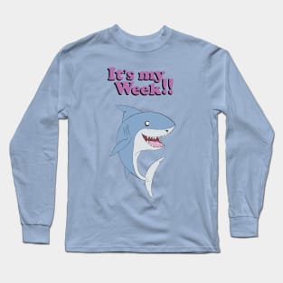 Shark's My Week Long Sleeve T-Shirt